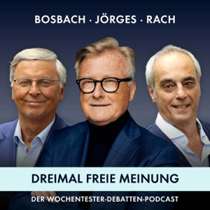 Dreimal freie Meinung - Der Debatten Podcast