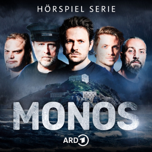 MONOS · Die Gefängnisinsel - Thriller-Hörspiel-Serie