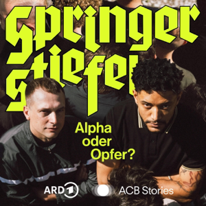 Springerstiefel – Alpha oder Opfer?