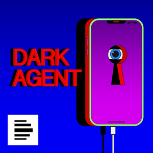 Dark Agent - Im Netz der Geheimdienste