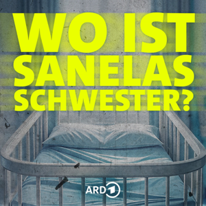 Wo ist Sanelas Schwester?