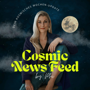 Cosmic News Feed by Phi (Dein Astro-Podcast)