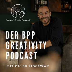 23_bpp Greativity Podcast - Datenschutz: Was bringt das? Was soll das? Brauch ich das?