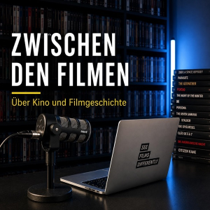 Zwischen den Filmen
