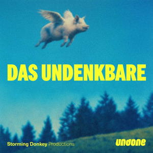 Das Undenkbare