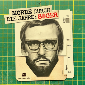 Morde durch die Jahre - Die 80er | True Crime durch die Jahrzehnte